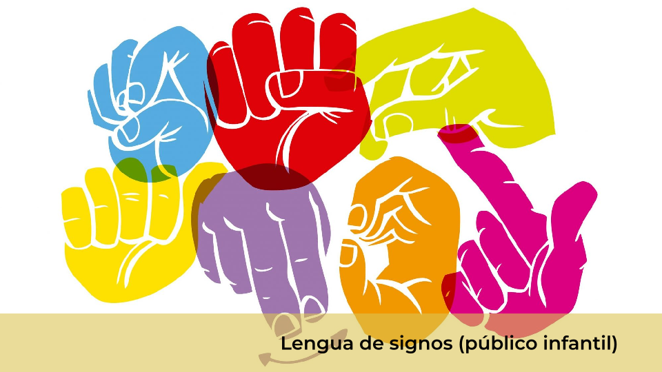 Lenga de signos público infantil