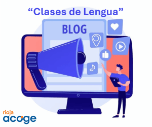 cartel del blog de Rioja Acoe con un nuevo espacio para las Clases de Lengua