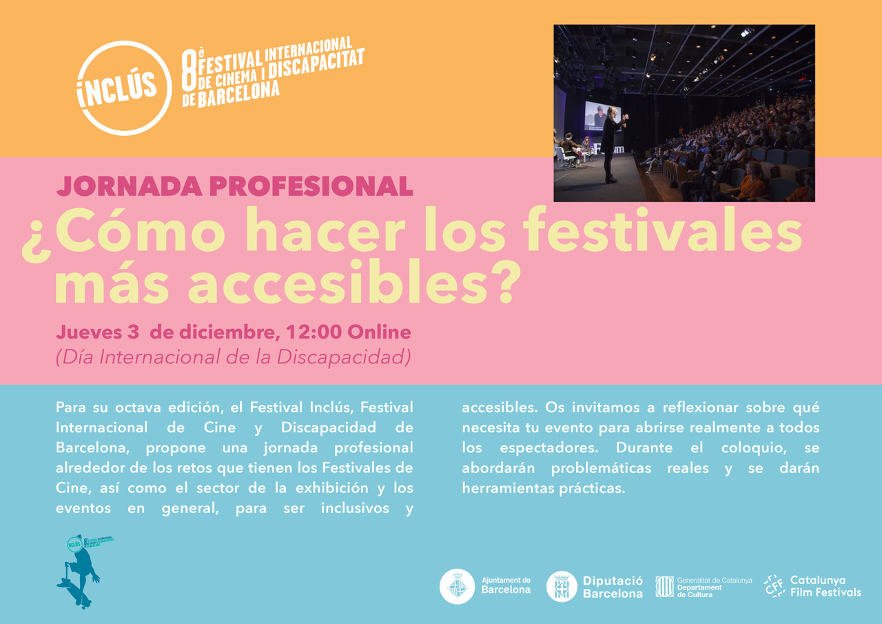 Jornada profesional de la octava edición del Festival Inclús. Imagen del festival con una intérprete de lengua de signos. Detalles de la jornada que se explican a continuación Jornada profesional de la octava edición del Festival Inclús. Imagen del festival con una intérprete de lengua de signos. Detalles de la jornada que se explican a continuación
